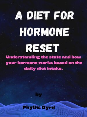 cover image of A diet for hormone reset